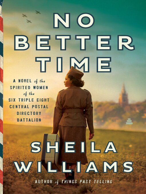 Title details for No Better Time by Sheila Williams - Available